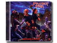 PROJECT PAIN - Brothers In Blood