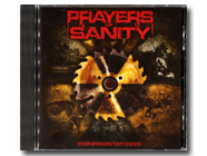 PRAYERS OF SANITY - Confrontations