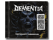 DEMENTIA - The Insanity Chronicles