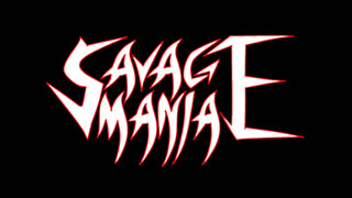 SAVAGE MANIA - Master of Hell