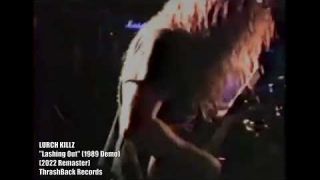 LURCH KILLZ "LASHING OUT (1989 DEMO)" [2022 REMASTER PROMO]